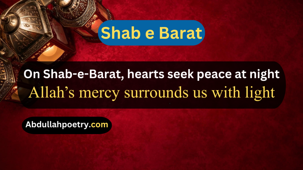 Shab e Barat Poetry
Shab e Barat Poetry In Urdu
Islamic Shab e Barat Poetry In Urdu
Shab e Barat Poetry In Urdu Copy Paste
Shab e Barat Poetry In Urdu Copy And Paste
Shab e Barat Poetry In Urdu Text
Shab e Barat Poetry In Urdu 2 Lines
Poetry For Shab e Barat
Shab e Barat Sad Poetry In Urdu
Shab e Barat Poetry In Punjabi
Shab e Barat Poetry In Hindi
Shab e Barat Poetry In English